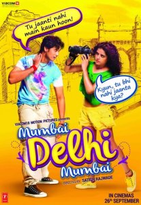 Mumbay, Dehli, Mumbay