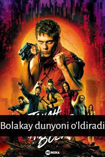 Bolakay dunyoni o'ldiradi