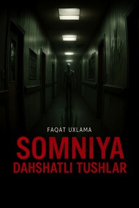 Somniya: Dahshatlar maskani