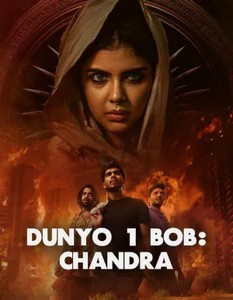 Dunyo 1-bob: Chandra