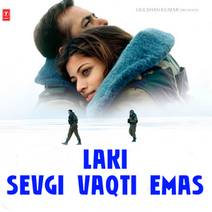 Laki: Sevgi vaqti emas